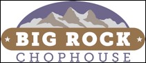 Big Rock Chophouse